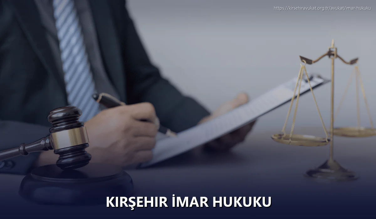 Kırşehir İmar Hukuku