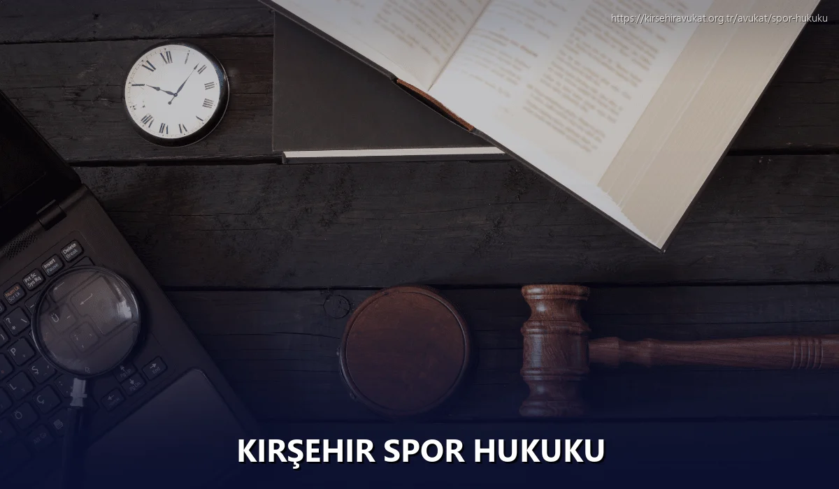 Kırşehir Spor Hukuku