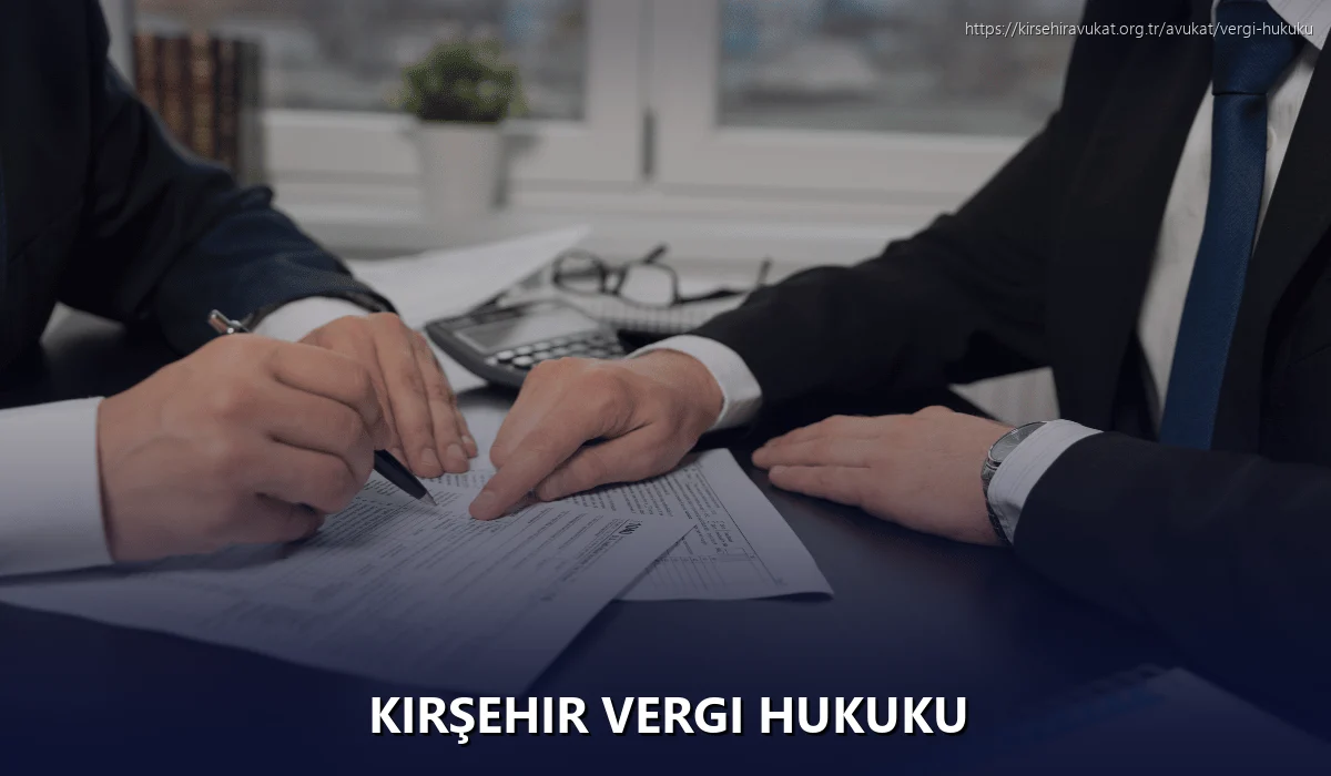 Kırşehir Vergi Hukuku